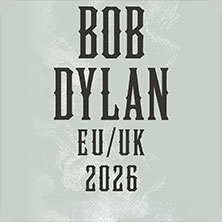 Bob Dylan 17.11.2026 Messe Freiburg