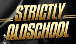 Strictly Oldschool - Finest Hip Hop & RnB Classics